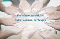 Die Macht der Fehler: Teilen, Lernen, Vorbeugen